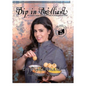 Dip In Brilliant - An Indian Recipe Adventure with a Contemporary Twist