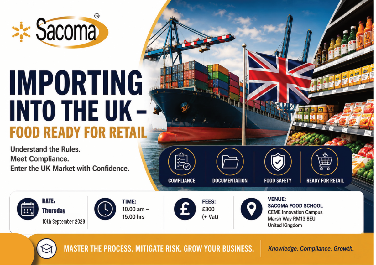 Promotional graphic for a Sacoma training course titled 'Importing into the UK - Food Ready for Retail'. The design features a split background with a white left side and a photographic right side showing a cargo ship at a port, a Union Jack flag, and a supermarket aisle.